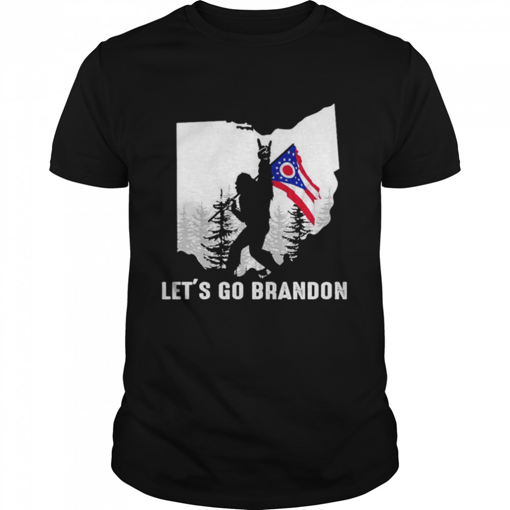 Ohio America Bigfoot Let’s Go Brandon Shirt