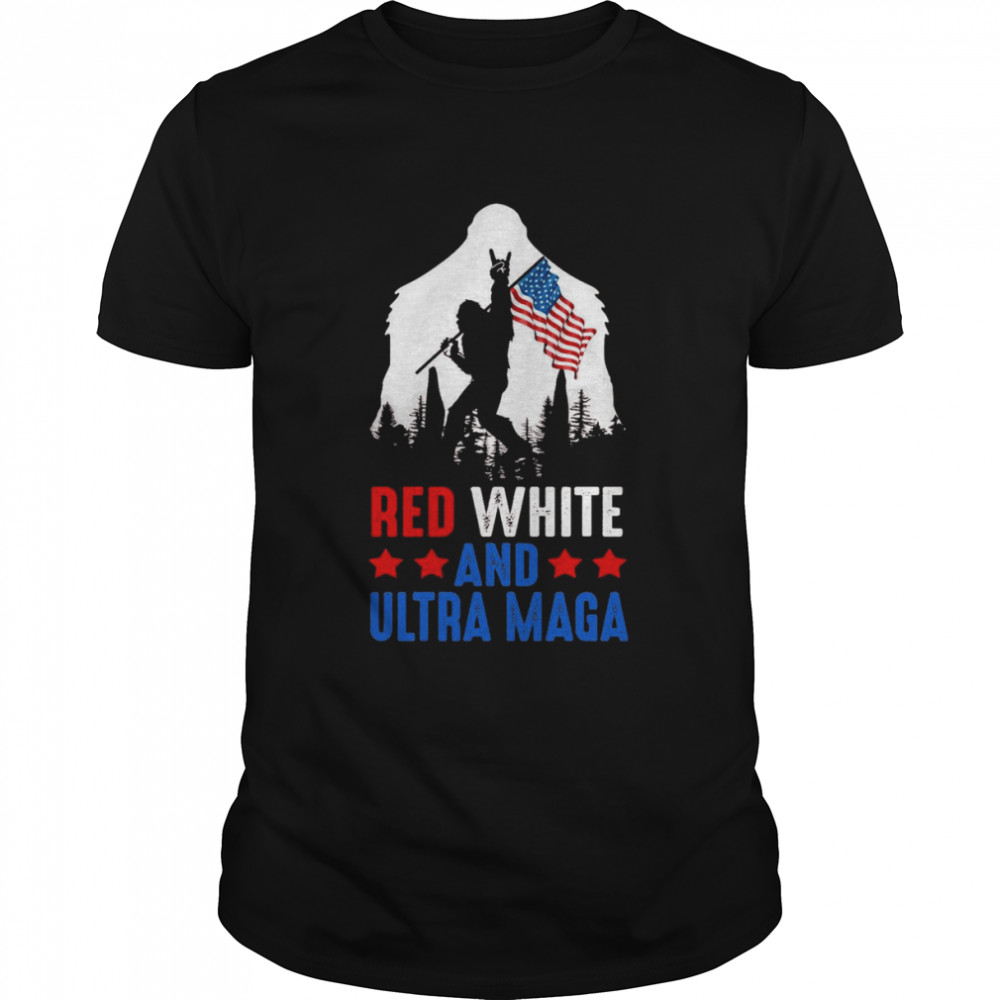 Usa America Bigfoot Red White And Ultra Maga Shirt