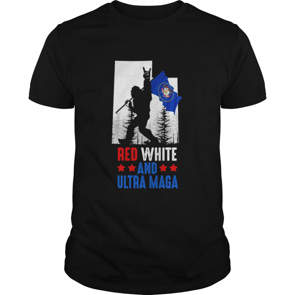 Utah America Bigfoot Red White And Ultra Maga Shirt