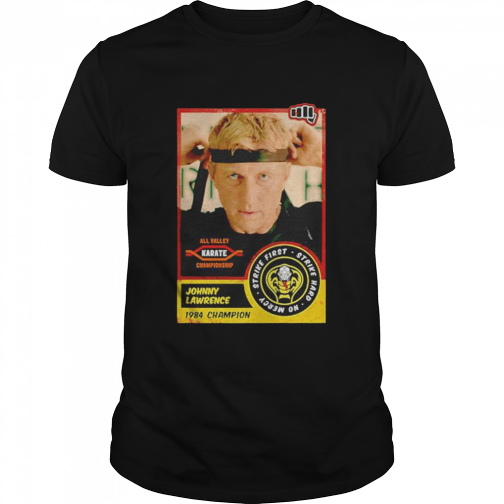 Cobra Kai Johnny Lawrence shirt Classic Men's T-shirt Cobra Kai Johnny Lawrence shirt Classic Men's T-shirt