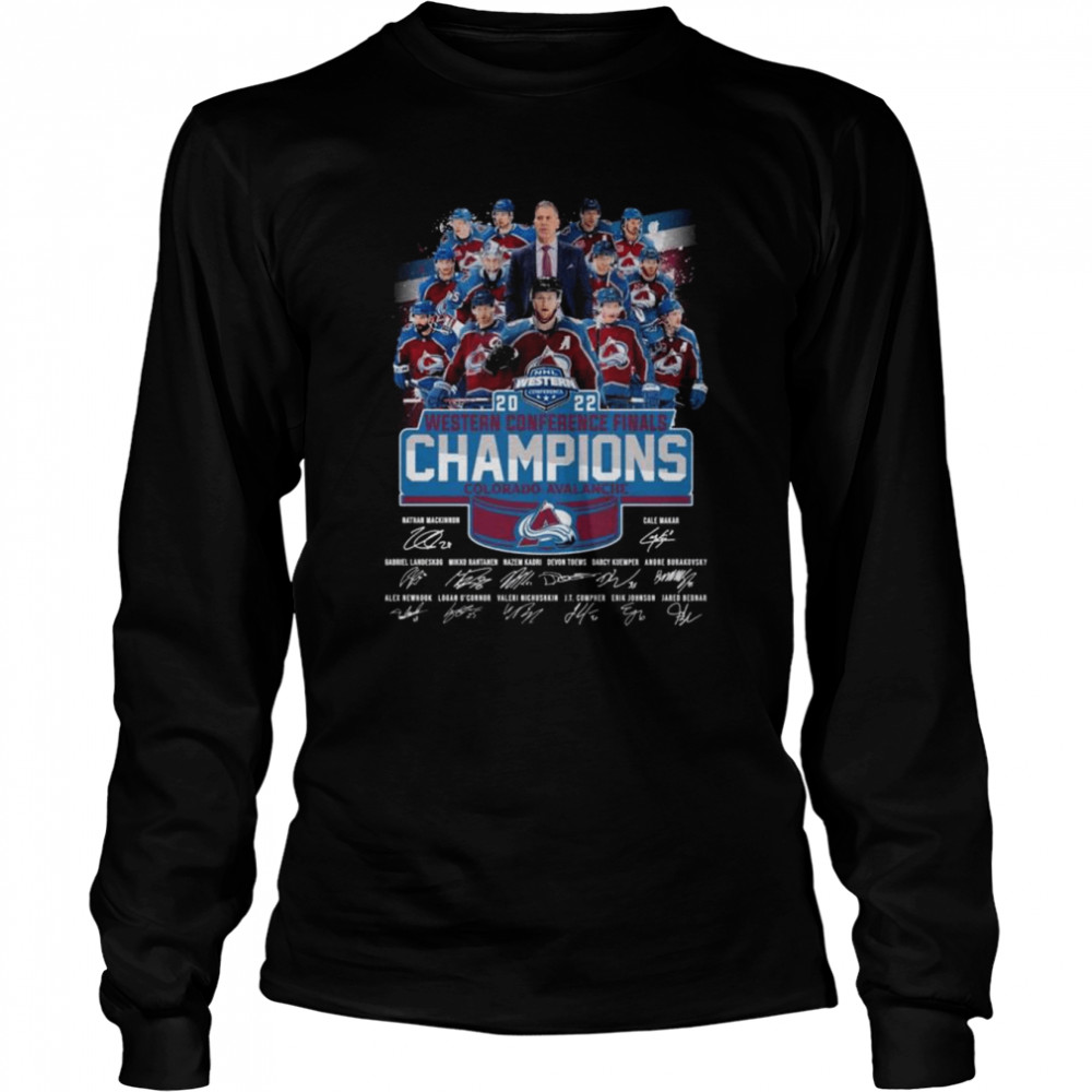 Colorado Avalanche 2022 western conference champions Colorado Avalanche signatures shirt Long Sleeved T-shirt