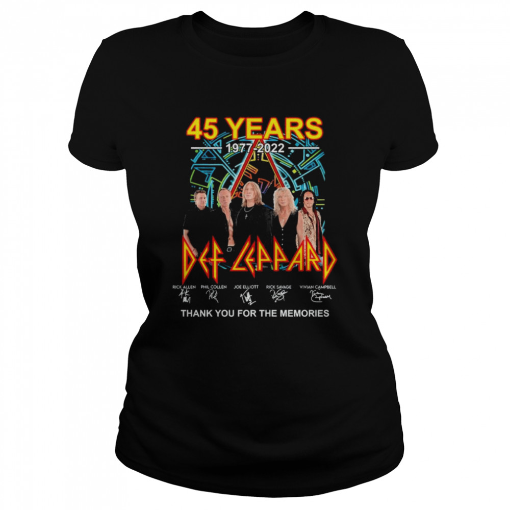 Def Leppard 45 years 1977-2022 signatures thank you for the memories shirt Classic Women's T-shirt