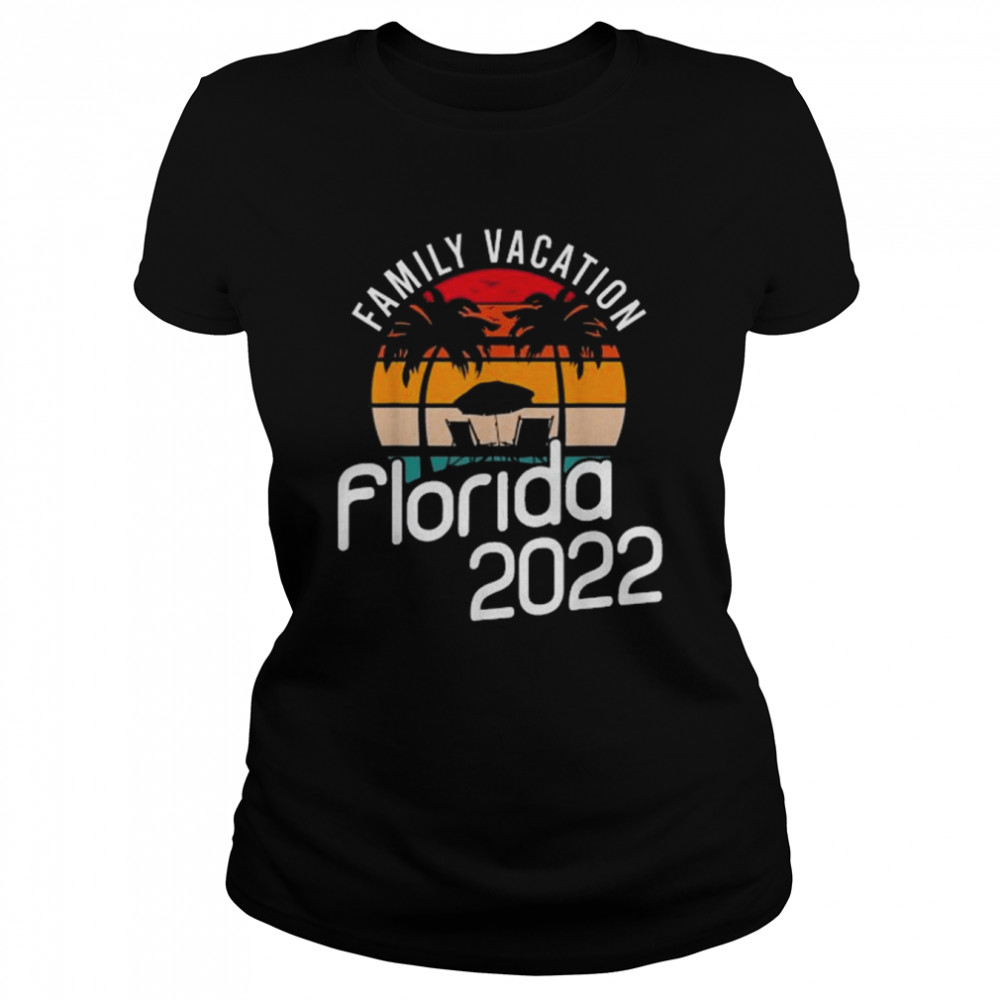 Family Vacation Florida 2022  Classic Women's T-shirt