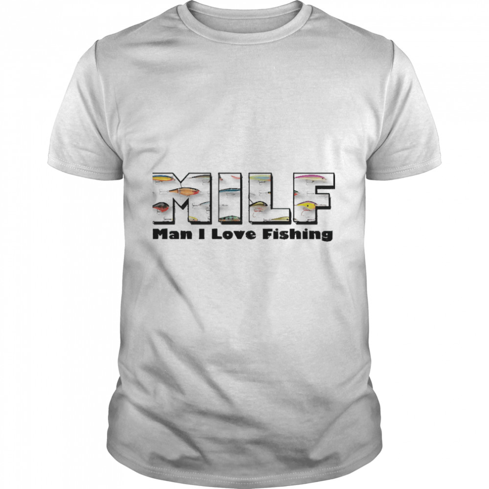 Man I love Fishing   Perfect Gift Classic T- Classic Men's T-shirt