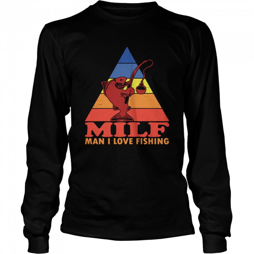 MILF Man I Love Fishing Triangle Retro Sunset Classic T- Long Sleeved T-shirt