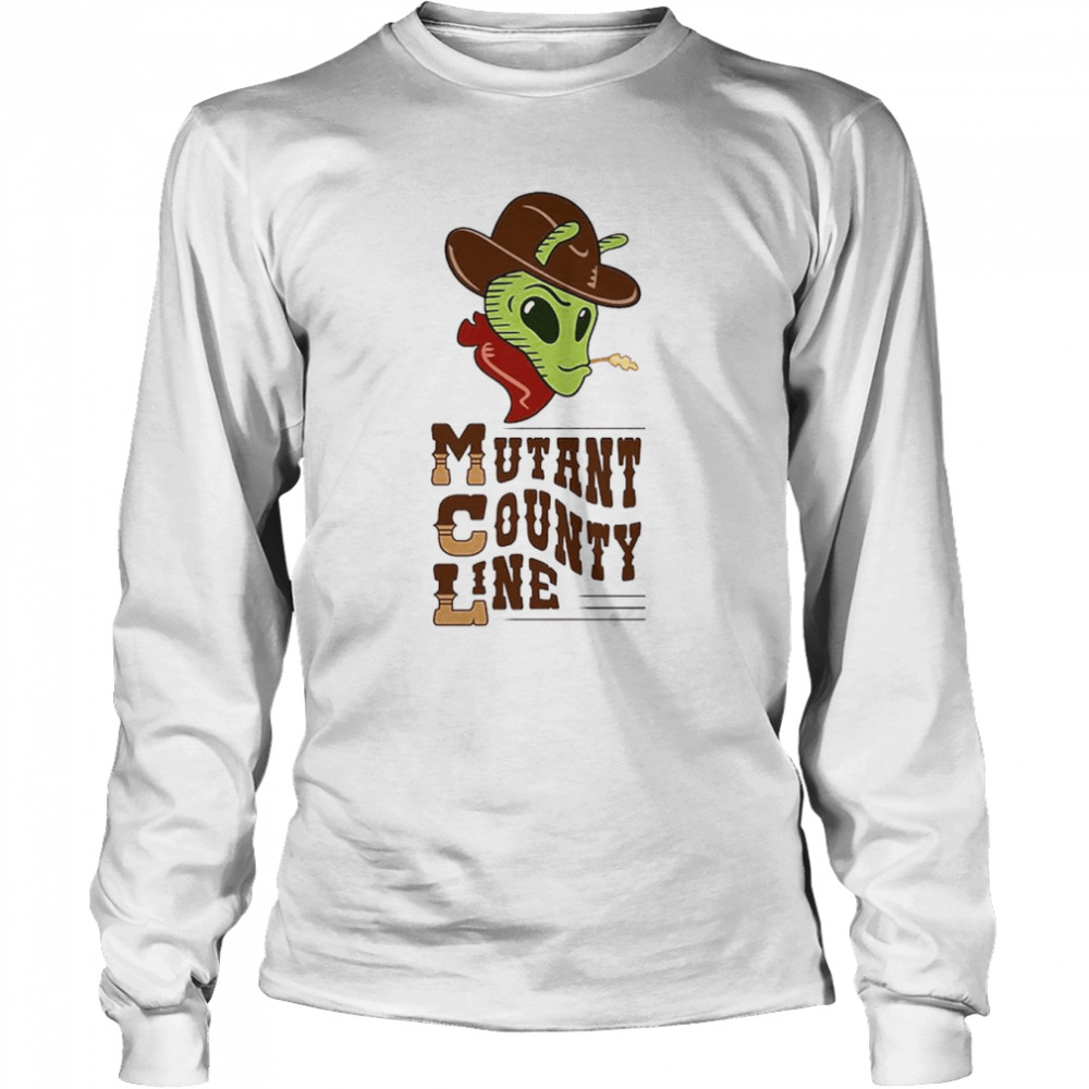 Mutant County Line T- Long Sleeved T-shirt