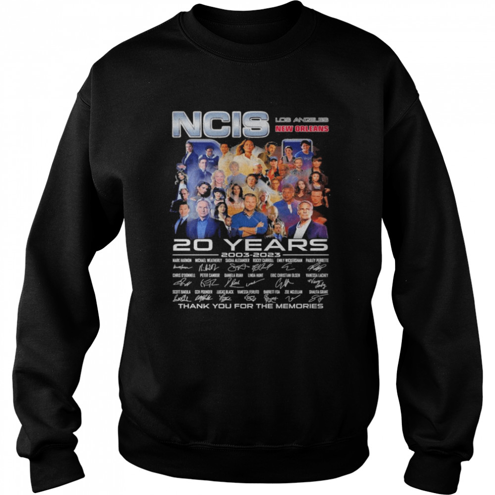 NCIS Los Angeles New Orleans 20 Years 2003-2023 Signature Thank You For The Memories  Unisex Sweatshirt