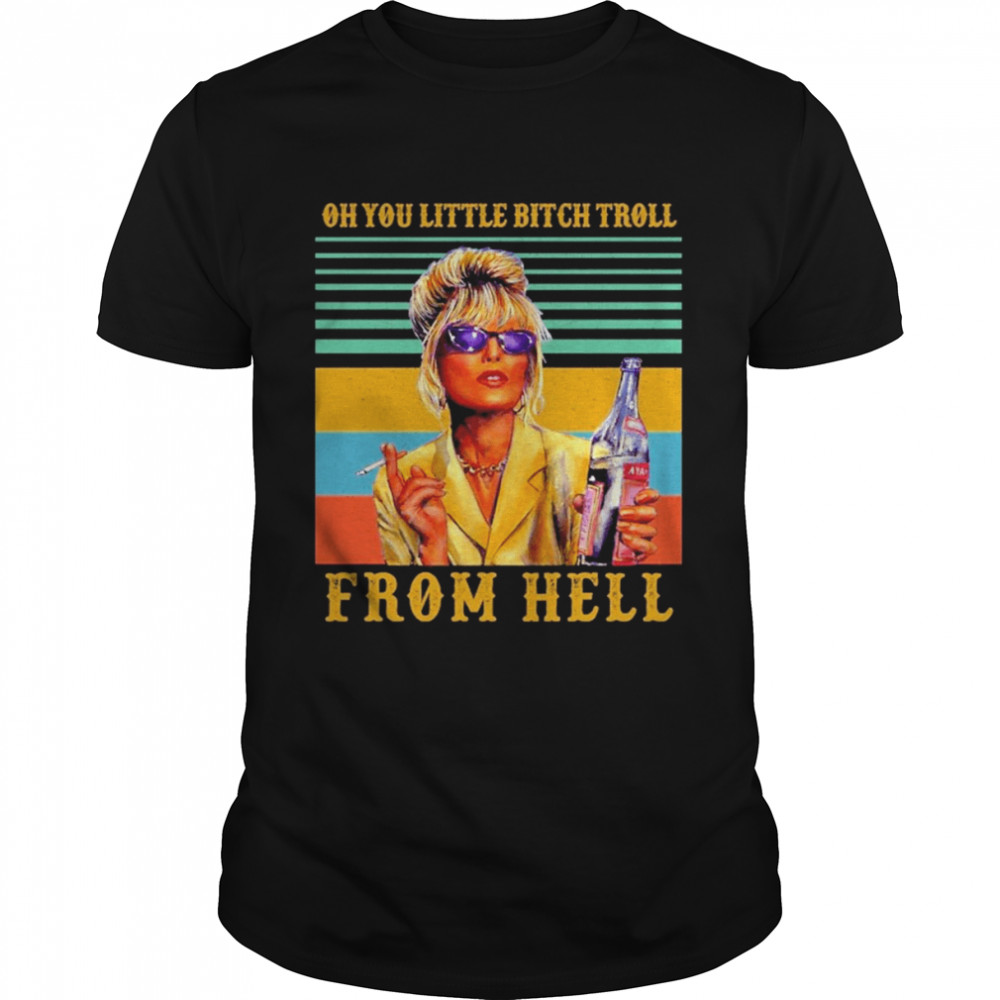 Oh You Little Bitch Troll From Hell Smoking Vintage  Classic Men's T-shirt