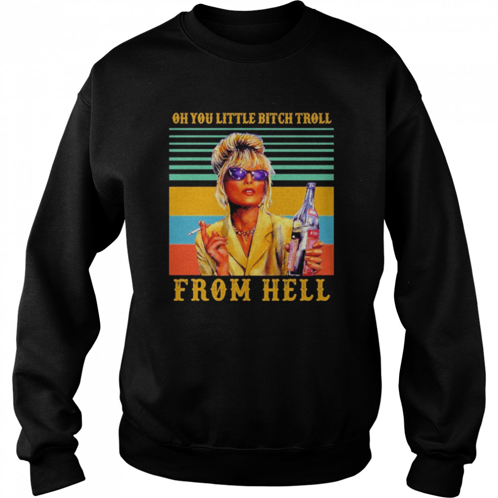 Oh You Little Bitch Troll From Hell Smoking Vintage  Unisex Sweatshirt