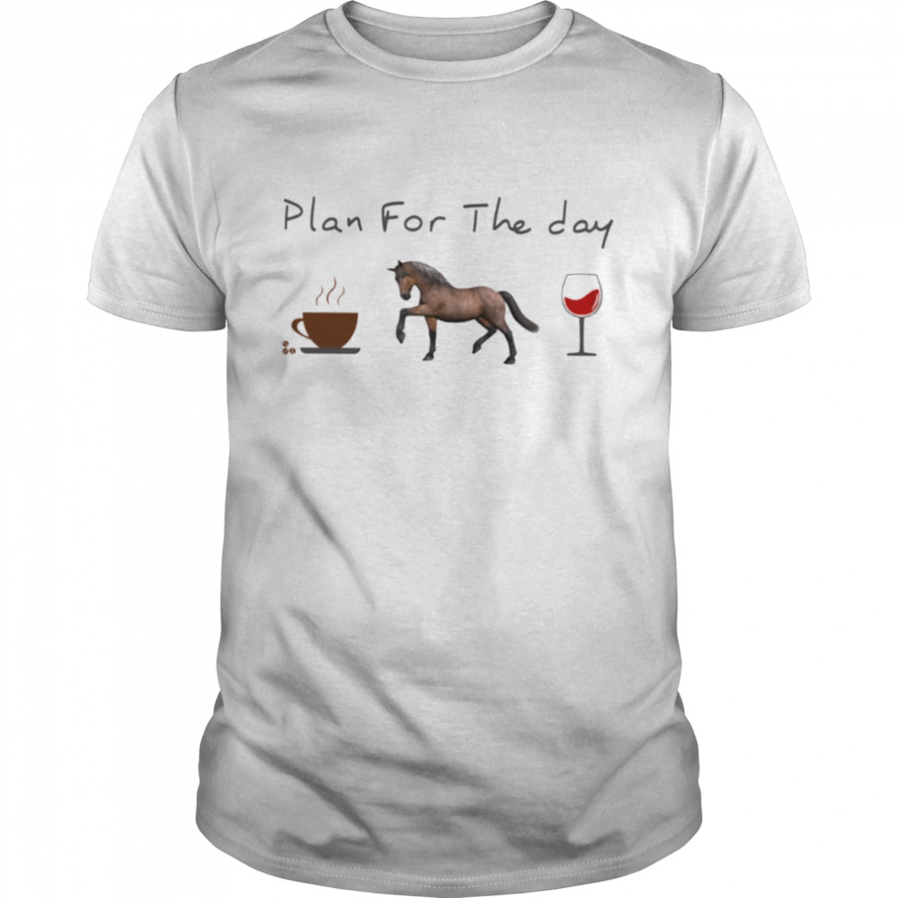 Plan for the day horse 3 Classic T- Classic Men's T-shirt