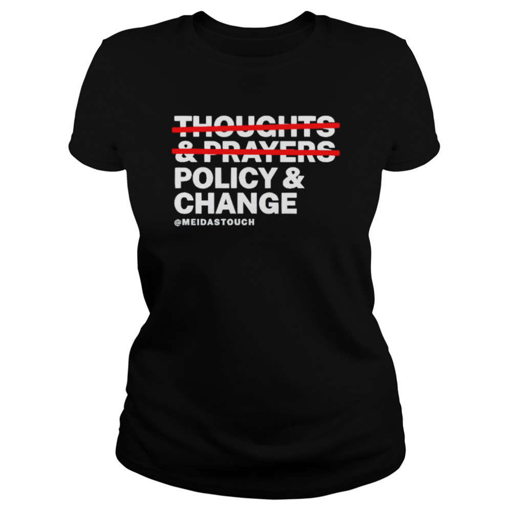 Policy And Change shirt Classic Women's T-shirt