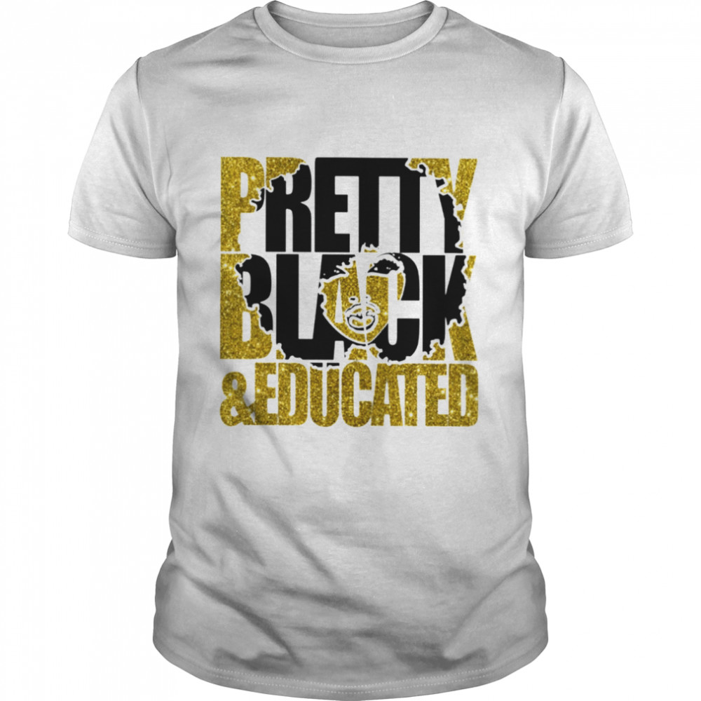 Pretty Black And Educated Classic T- Classic Men's T-shirt