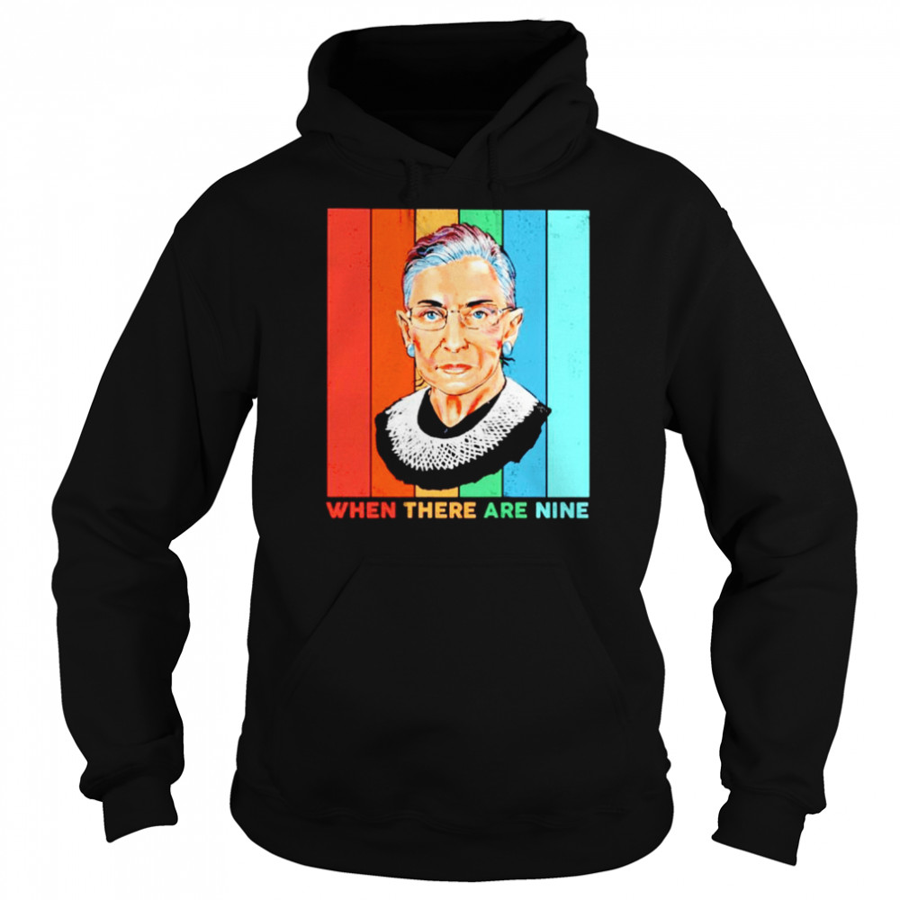 RBG When there are nine vintage shirt Unisex Hoodie