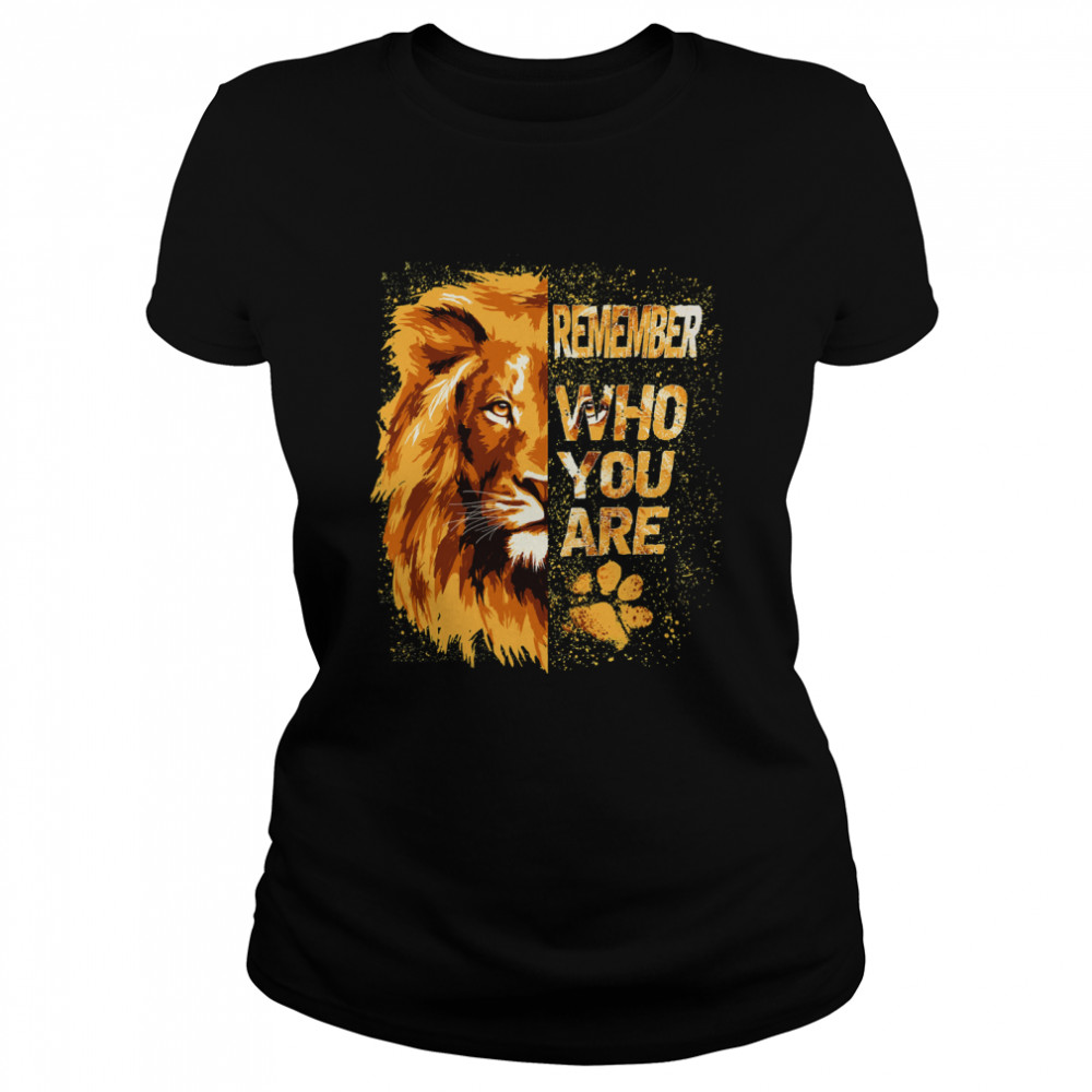 Remember Who You Are Lion Vintage Retro Classic T- Classic Women's T-shirt