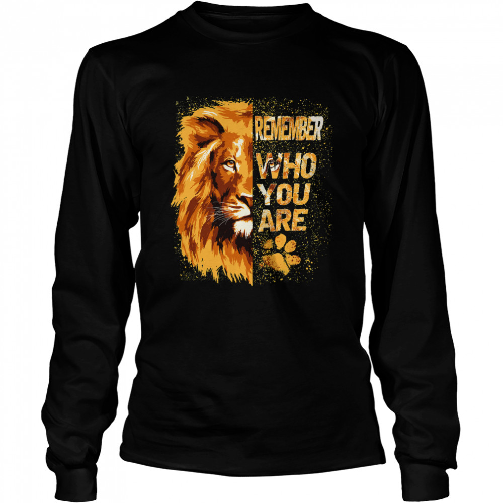 Remember Who You Are Lion Vintage Retro Classic T- Long Sleeved T-shirt