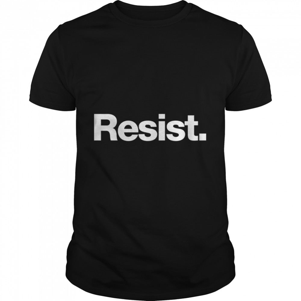 Resist. Classic T- Classic Men's T-shirt