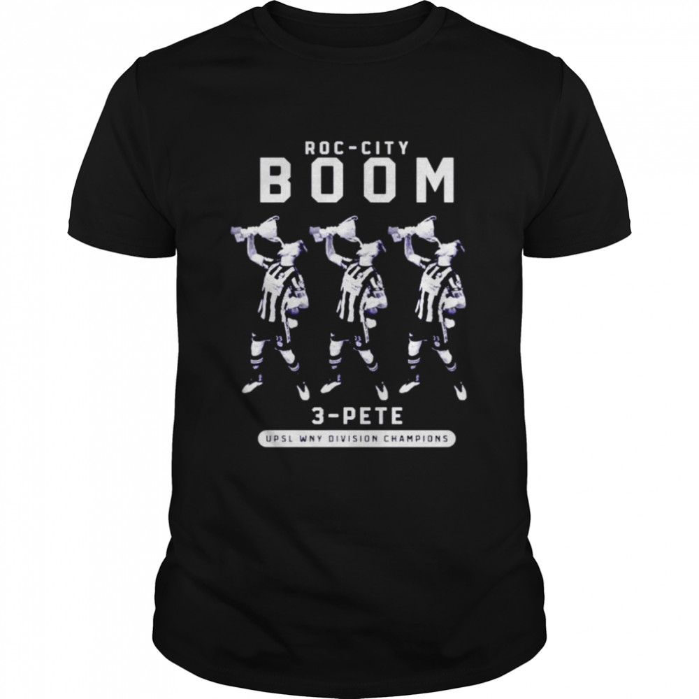Roc city boom 3 pete upsl wny division Champions shirt Classic Men's T-shirt