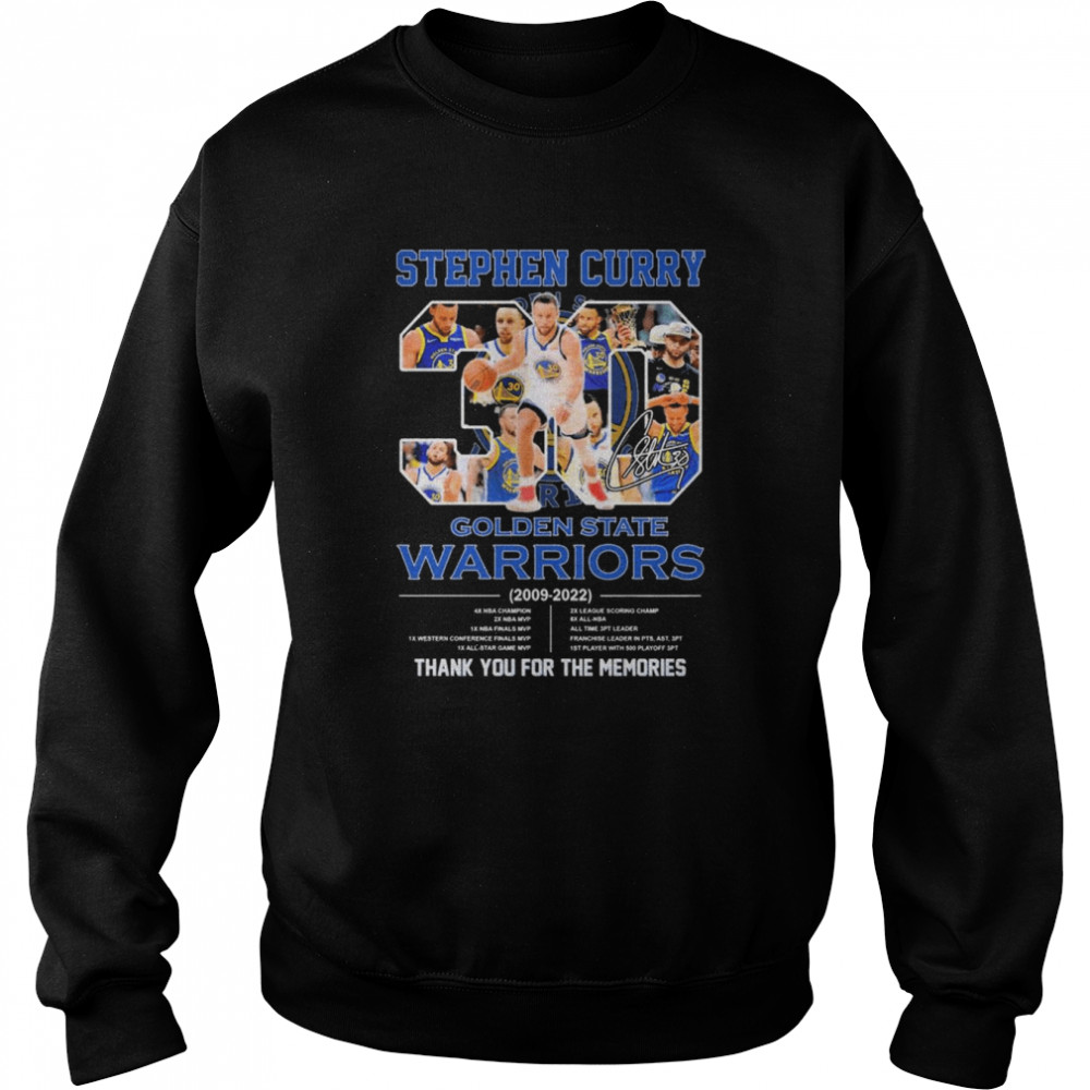 Stephen Curry 30 Golden State Warriors 2009-2022 thank you for the memories signature shirt Unisex Sweatshirt