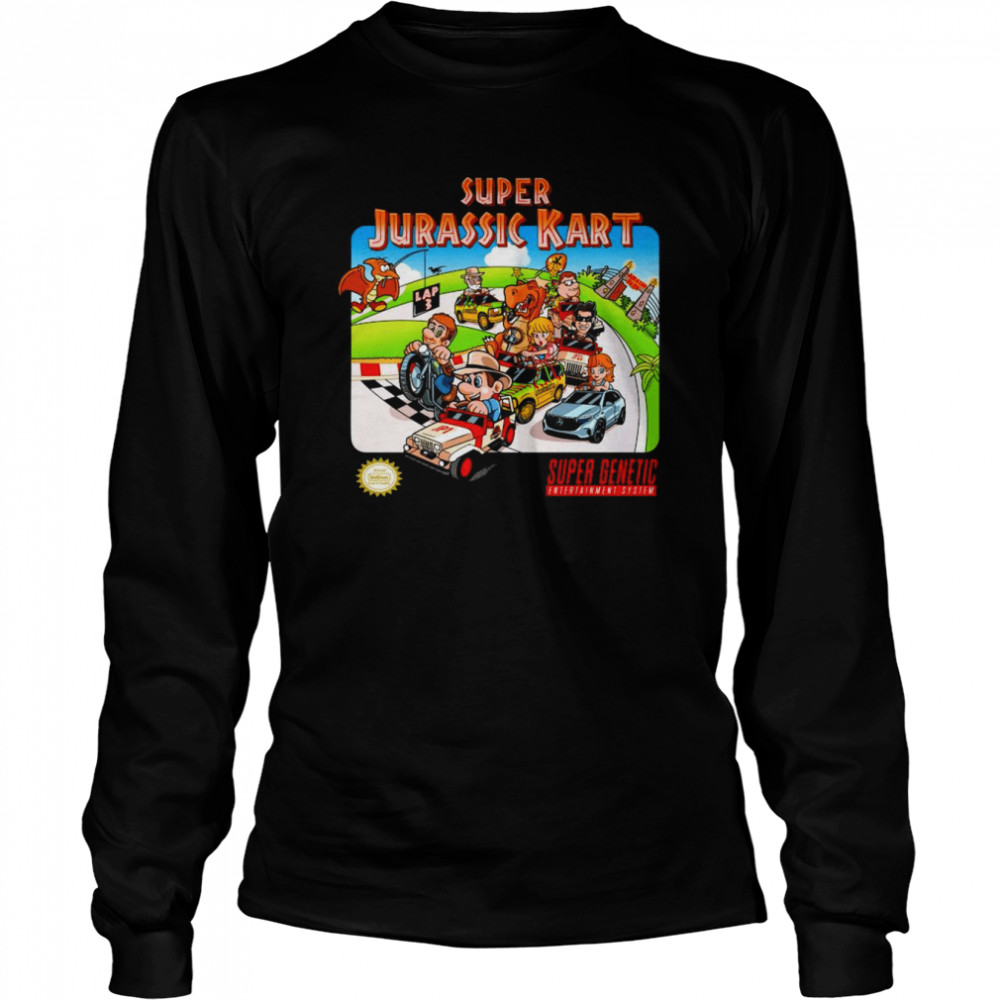 Super Jurassic kart super genetic Entertainment System shirt Long Sleeved T-shirt