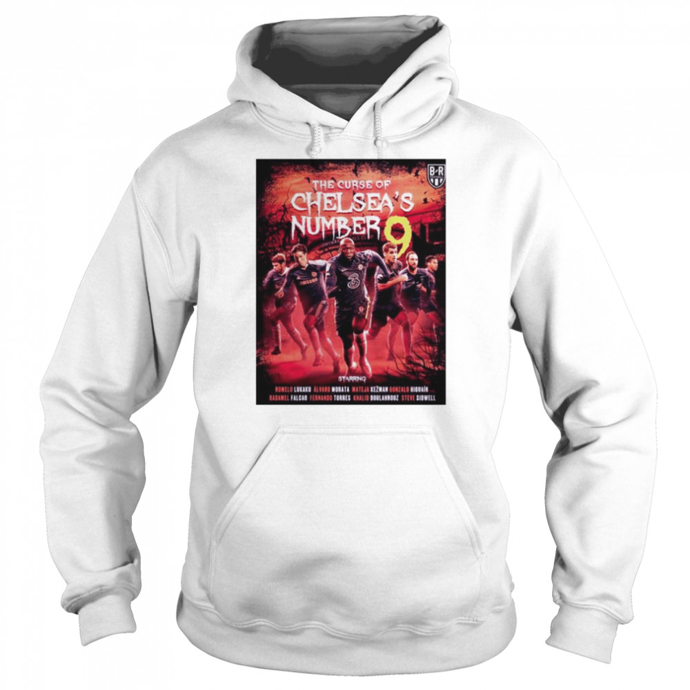 The curse of Chelsea’s number 9 shirt Unisex Hoodie