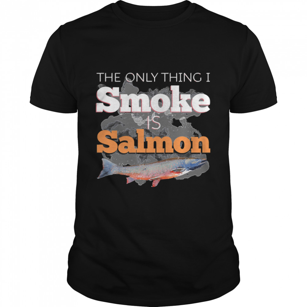 The Only Thing I Smoke Is Salmon, MILF Classic T- Classic Men's T-shirt