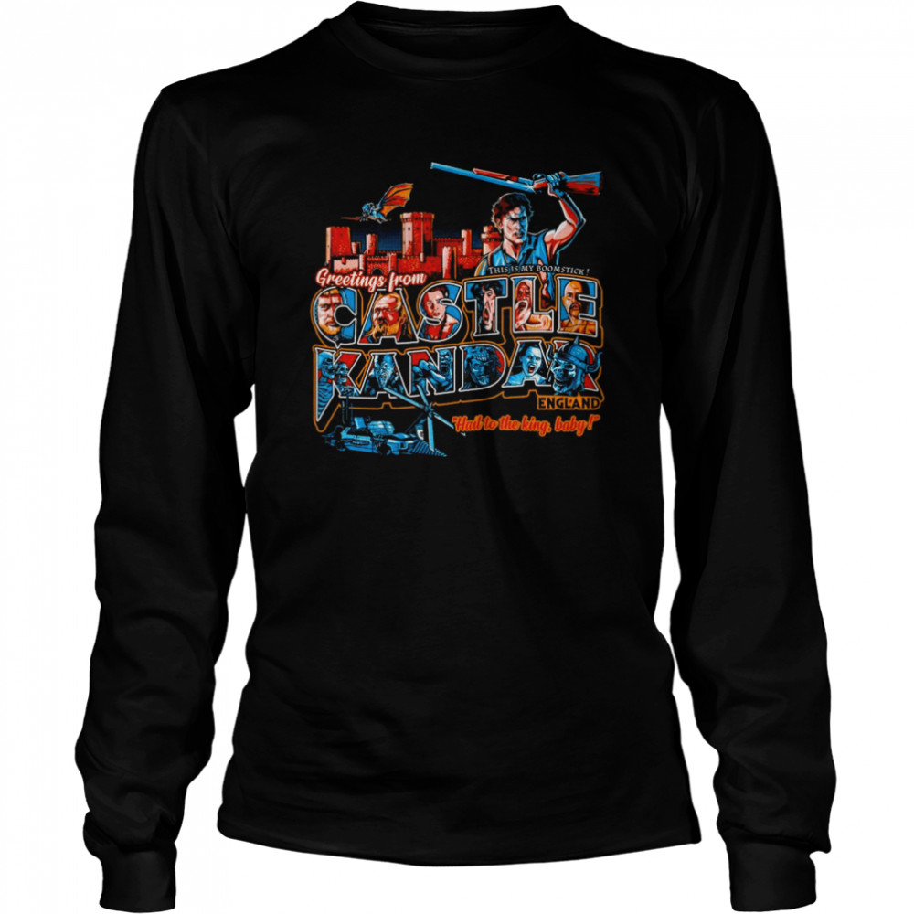 This is my boomstick Greeting from Castle Kandar England hail to the king baby shirt Long Sleeved T-shirt