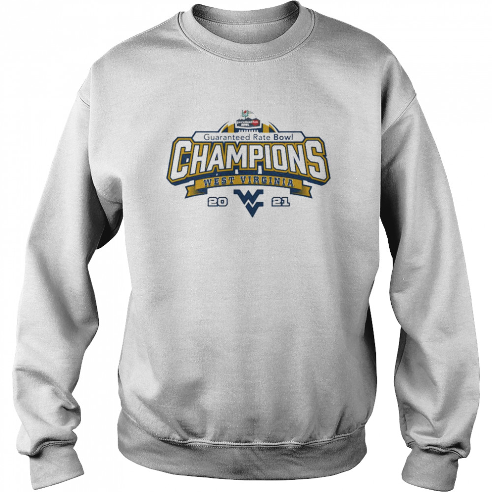 West Virginia Mountaineers Guarantee Rate Bowl Champions 2021  Unisex Sweatshirt