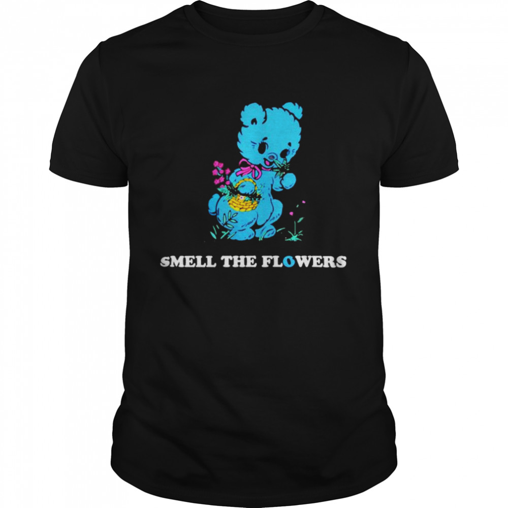 Cookies Smell the Flowers shirt