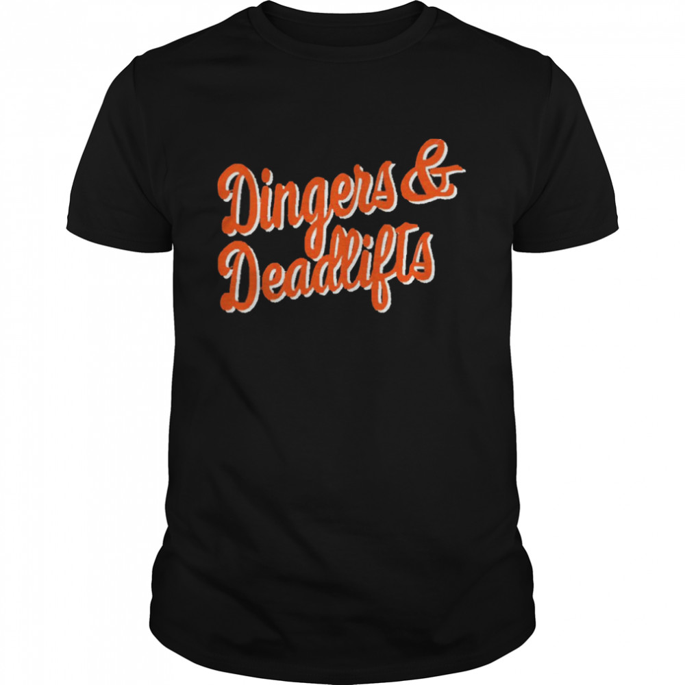 Dingers And Deadlifts Shirt