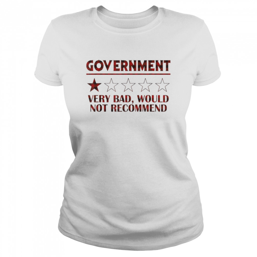 Government very bad American flag shirt Classic Women's T-shirt