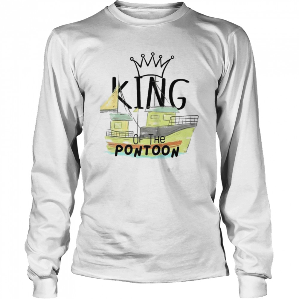 King of the pontoon shirt Long Sleeved T-shirt