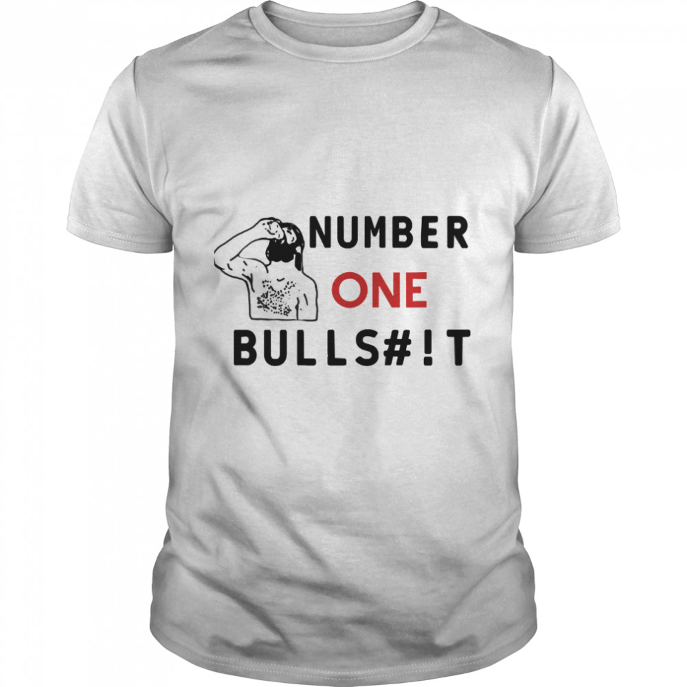 Number one bullshit Essential T- funny Classic T- Classic Men's T-shirt