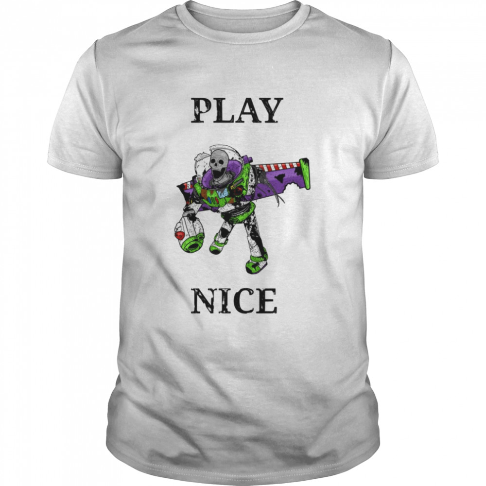 Play Nice Lightyear Toy Story Shirt