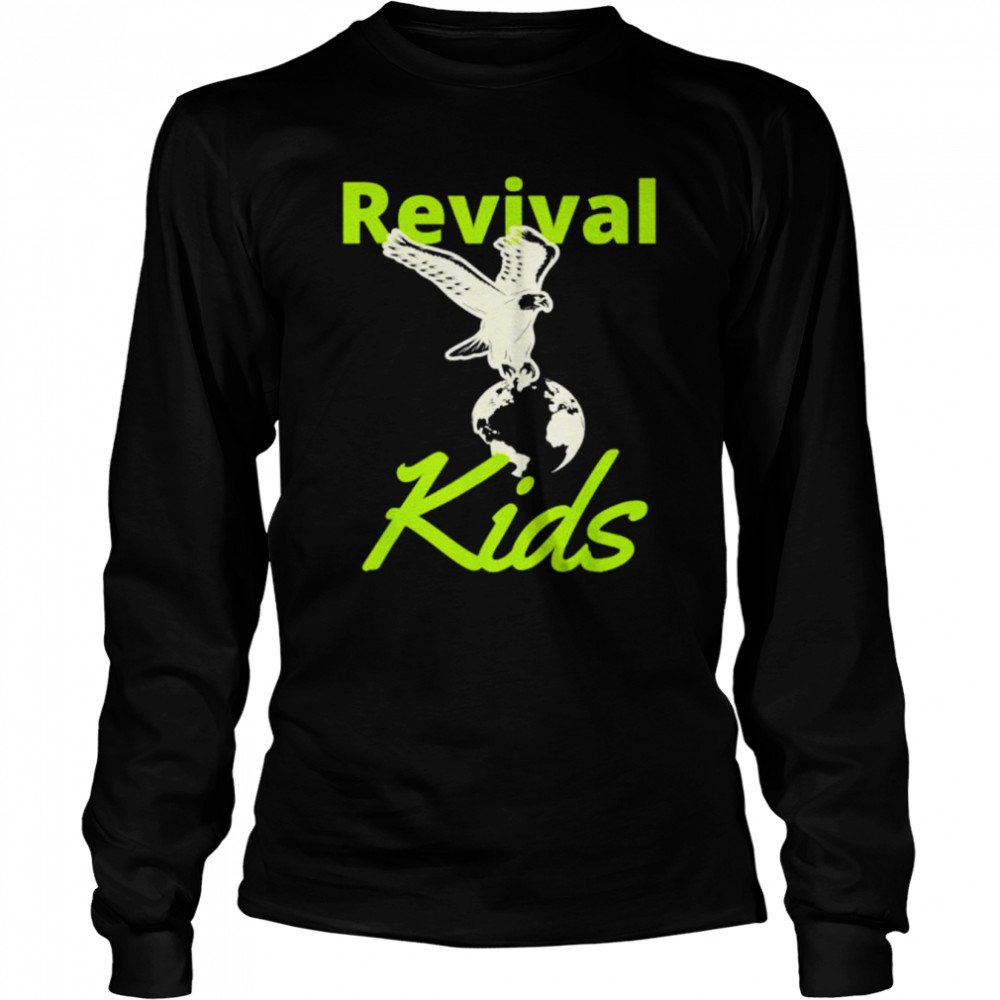 Revival Kids shirt Long Sleeved T-shirt