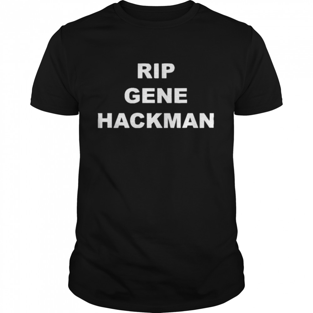 Rip Gene Hackman  Classic Men's T-shirt