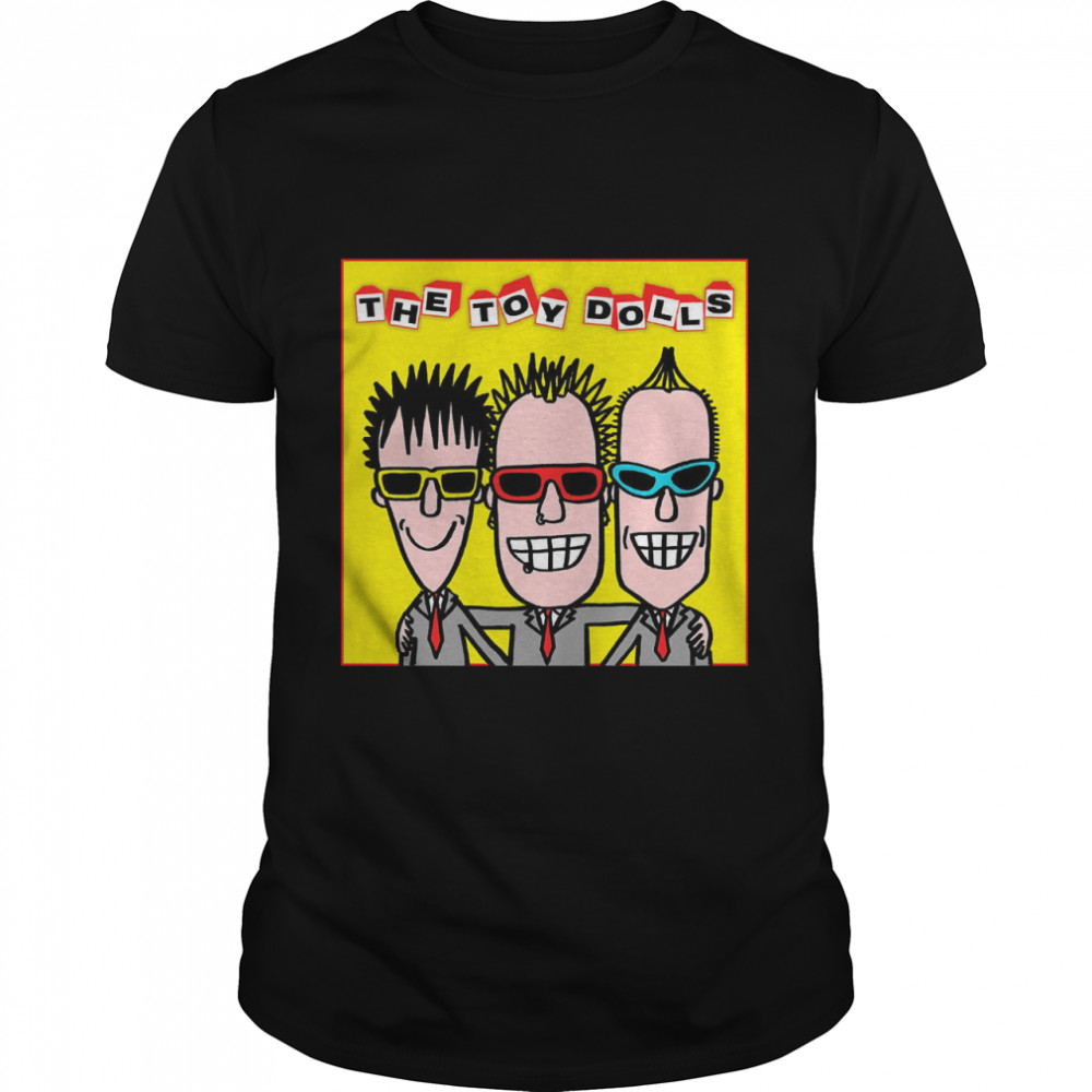 The Toy Dolls Classic T-Shirt