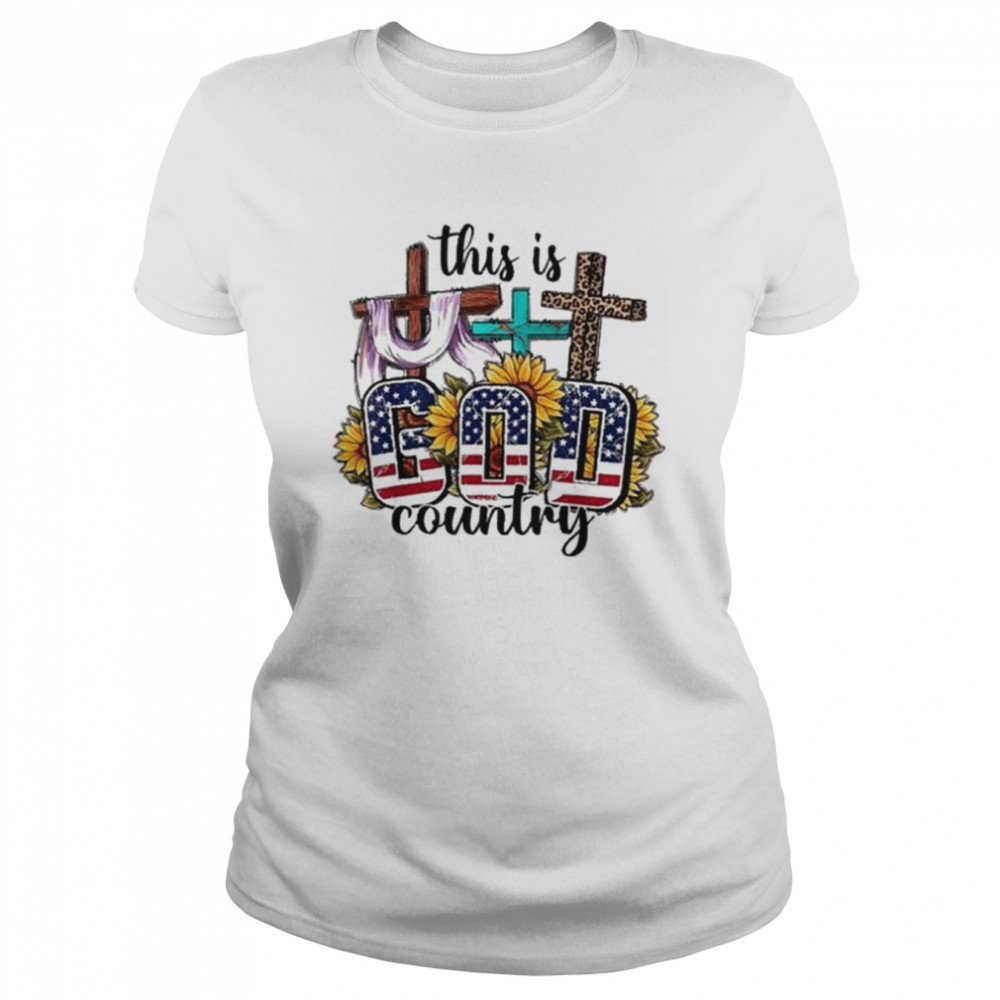 This is god country american flag usa shirt Classic Women's T-shirt