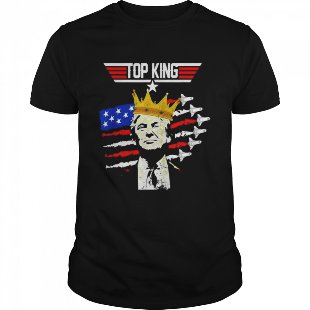 Top king the great maga king Donald Trump 4th of july shirt Classic Men's T-shirt