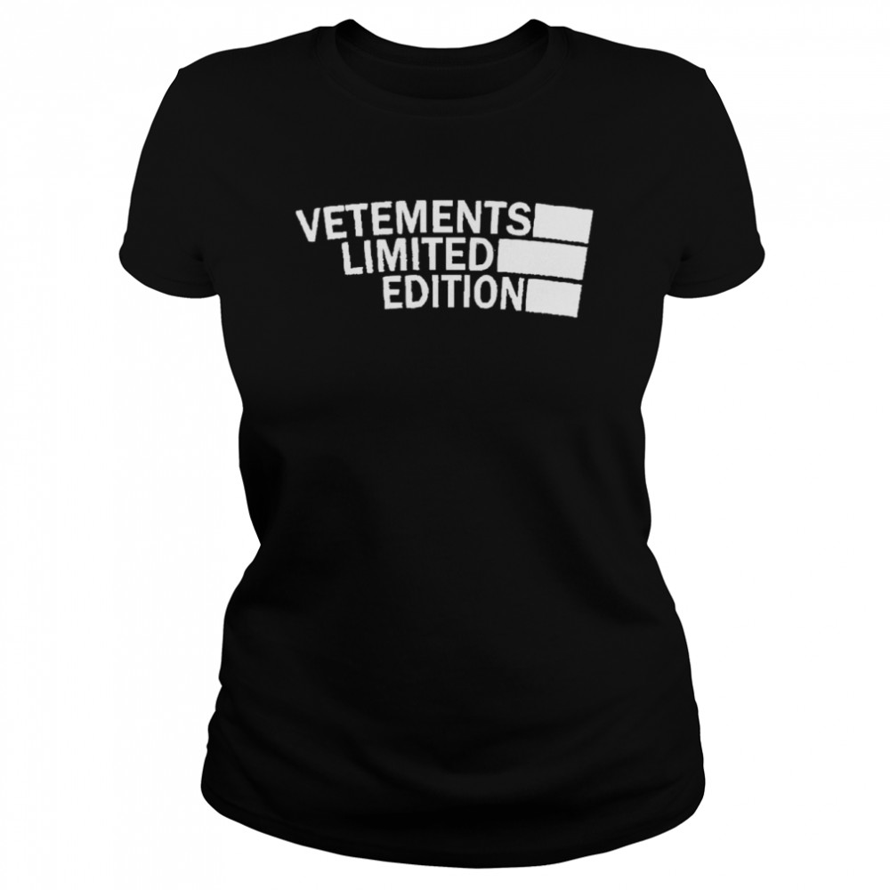Vetements limited edition shirt Classic Women's T-shirt