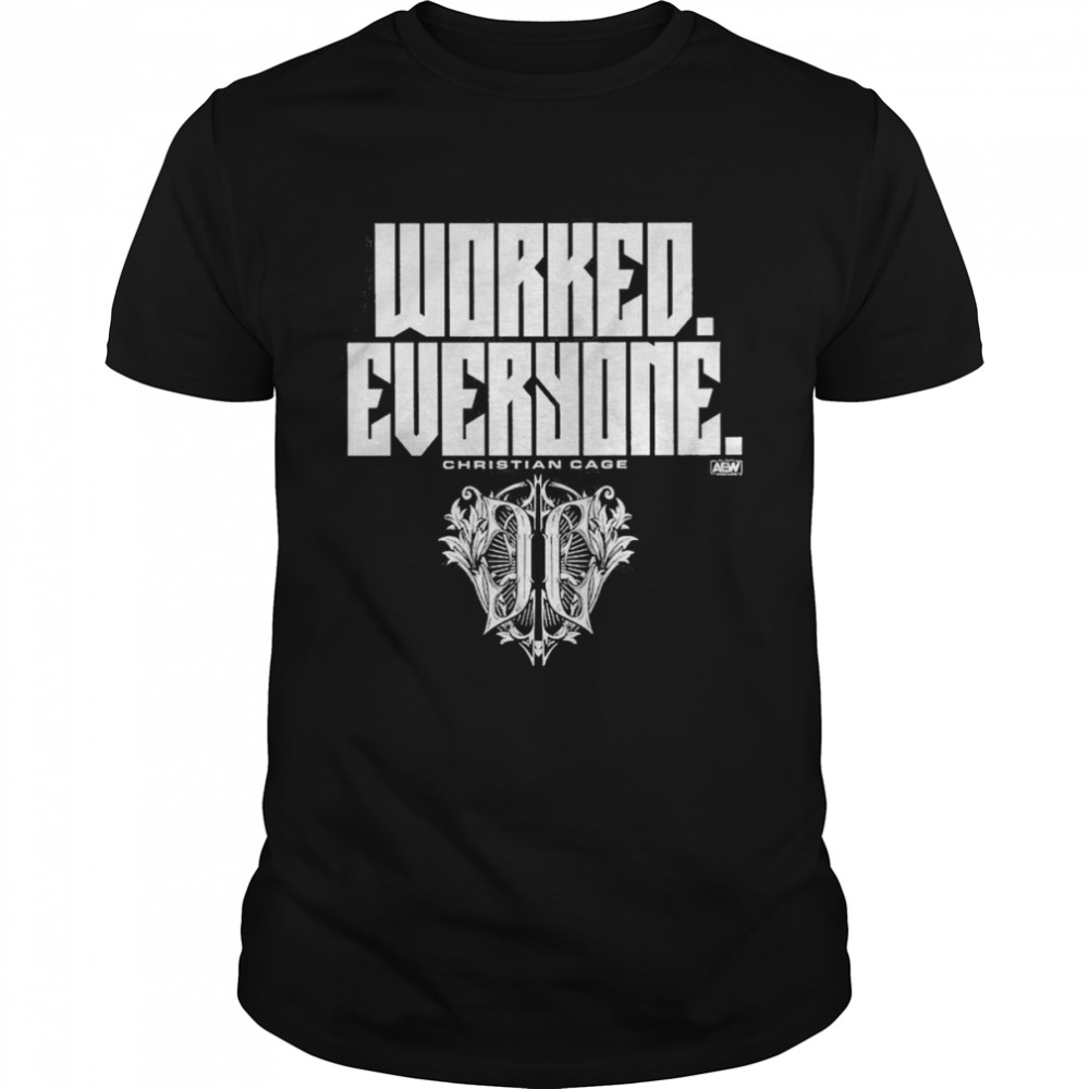 Worked Everyone Christian Cage Shirt