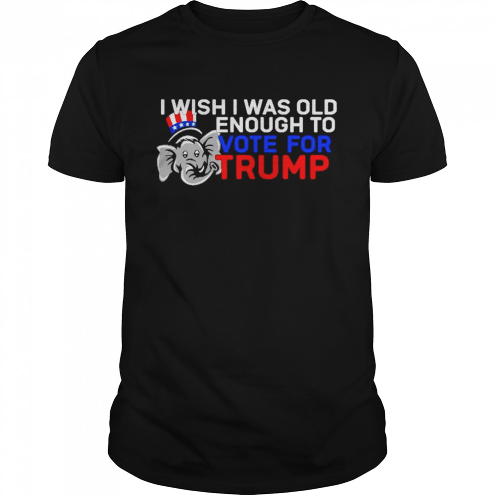 I Wish I Was Old Enough To Vote For Trump  Classic Men's T-shirt