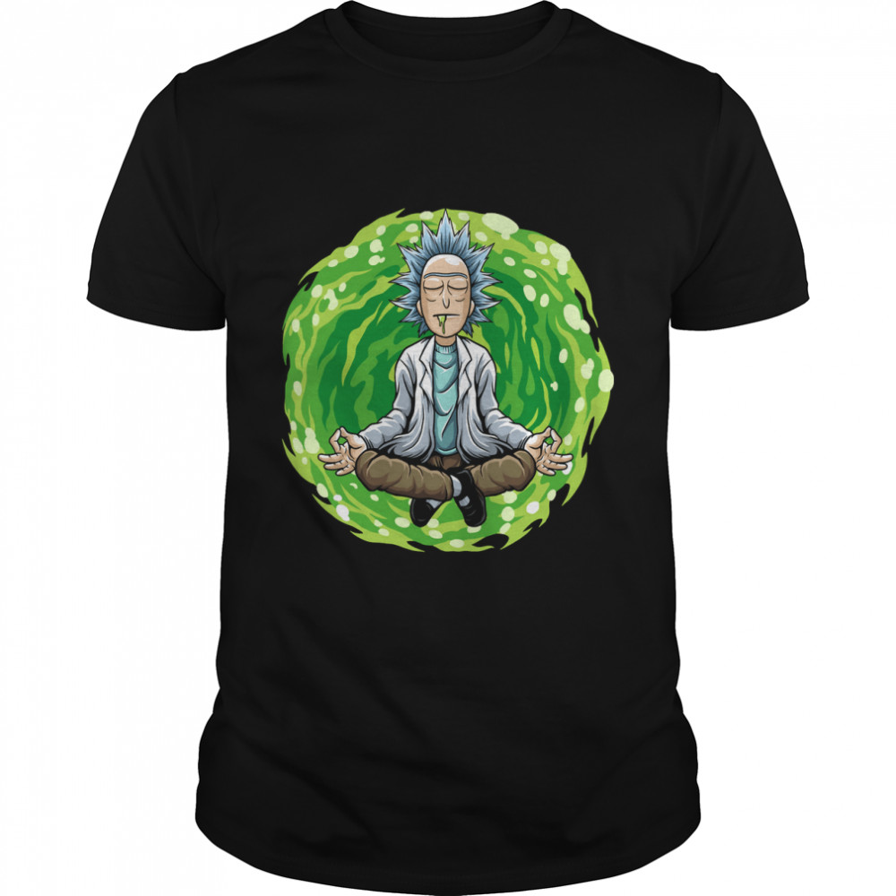 Rick Sanchez Acces The Multiverse With Meditation Classic T-Shirt