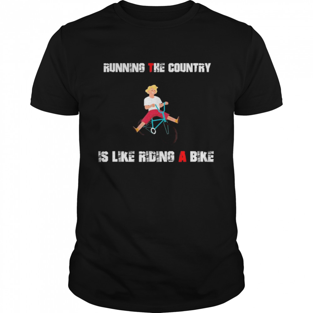 Running the country is like riding a bike Biden meme T- Classic Men's T-shirt