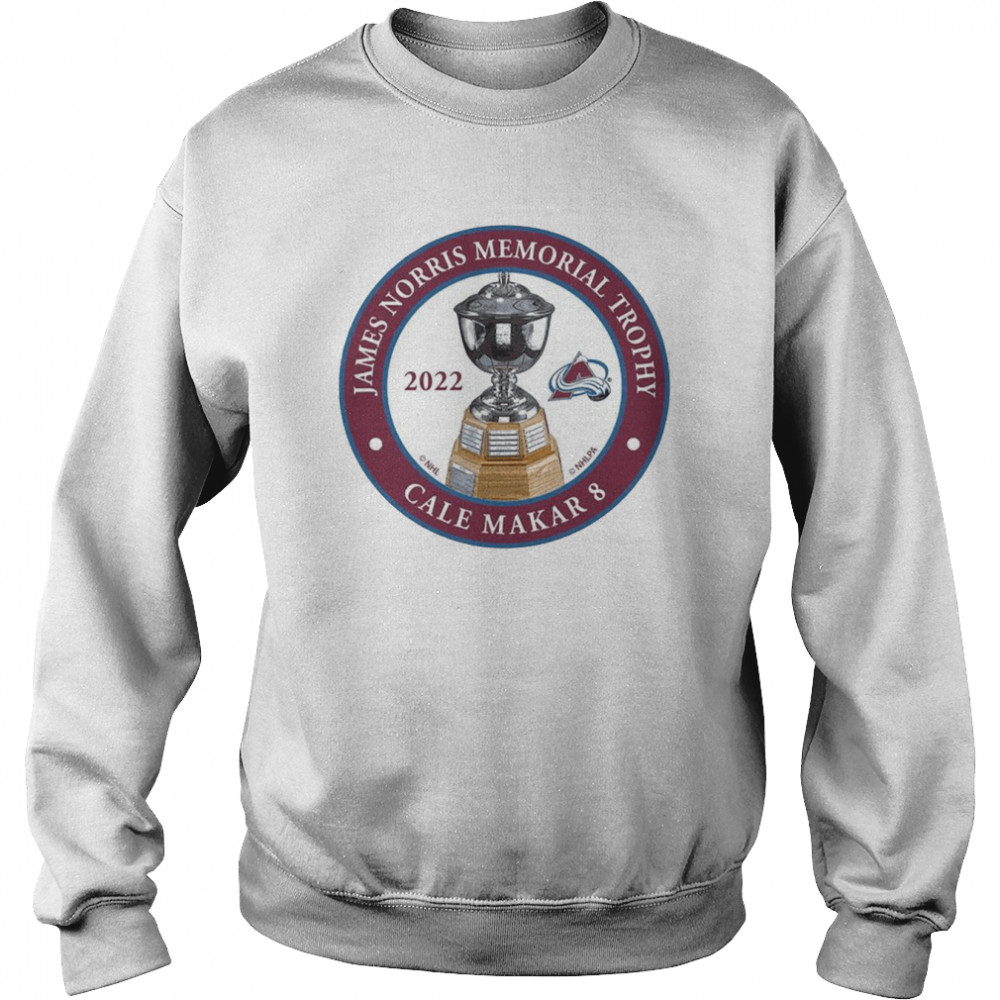 #8 Cale Makar 2022 James Norris Memorial Trophy Shirt 3 #8 Cale Makar 2022 James Norris Memorial Trophy Unisex Sweatshirt