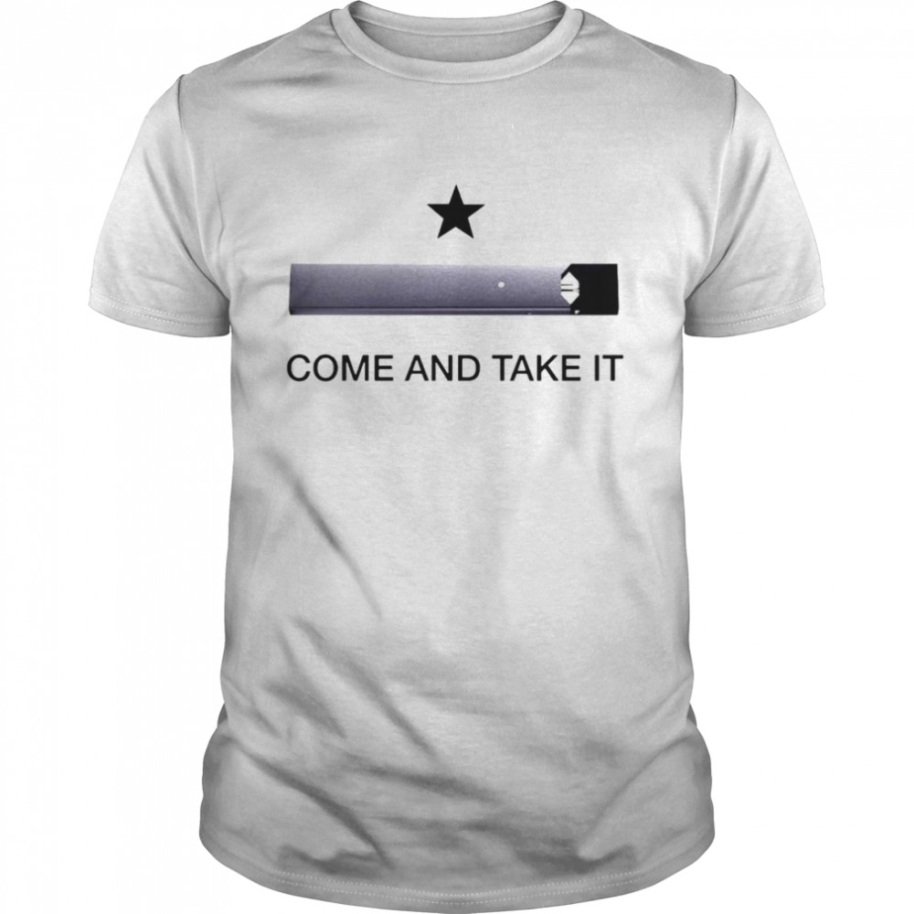 Come And Take It Juul  Classic Men's T-shirt