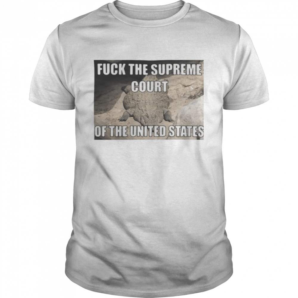 Crocodile Fuck The Supreme Court Of The United States Shirt