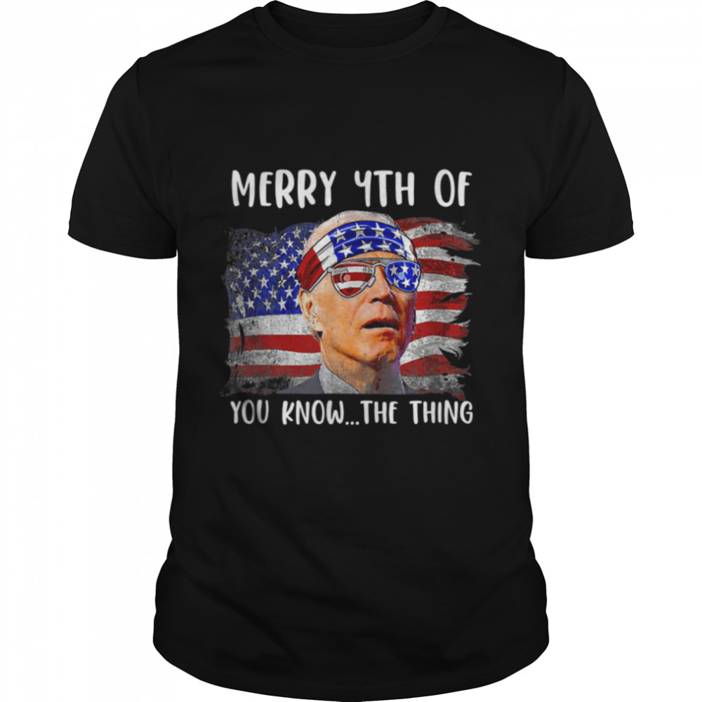 Fireworks Merica Biden Uh Confused Merry Happy 4Th Of You T-Shirt B0B518Ykrc