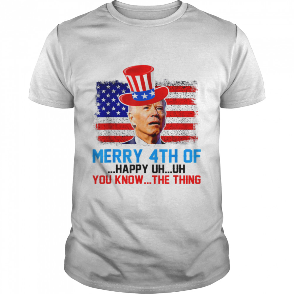 Fireworks Merica Biden Uh Confused Merry Happy 4th Of You T-Shirt B0B51F9WXP