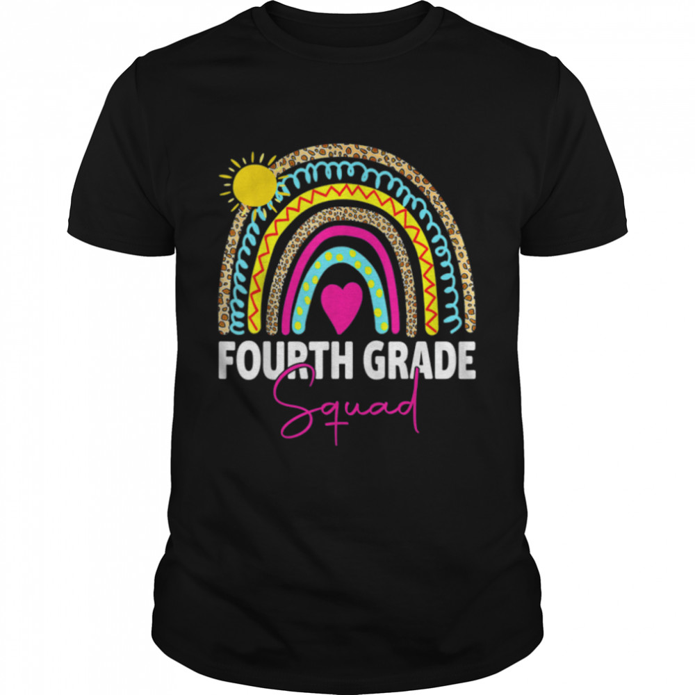 Fourth Grade Rainbow Girls Boys Teacher Team 4Th Grade Squad T-Shirt B0B4Zhdvyj