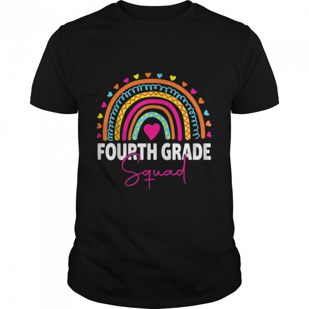 Fourth Grade Rainbow Girls Boys Teacher Team 4Th Grade Squad T-Shirt B0B4Znmmvk